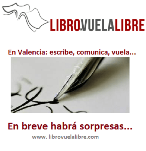 Tributos literarios de los talleres de creación literaria de LIBRO, VUELA LIBRE en Valencia