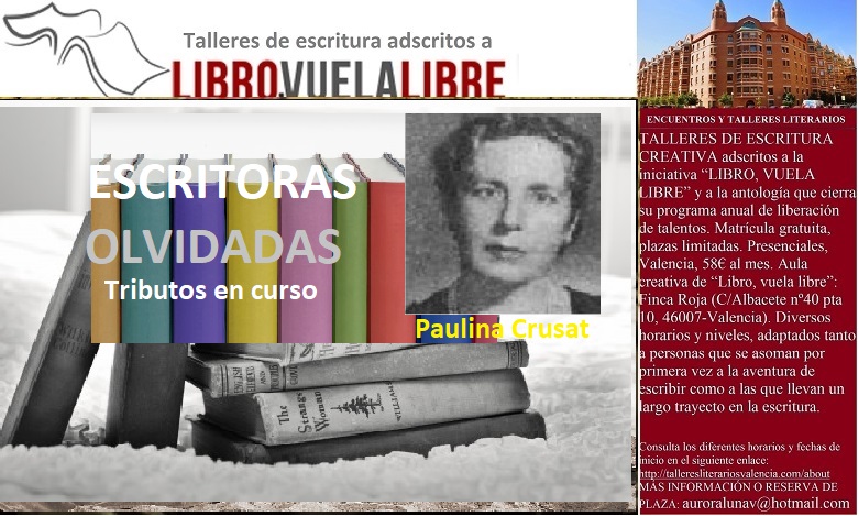 Tributos en curso de los talleres de escritura creativa de LIBRO, VUELA LIBRE en Valencia