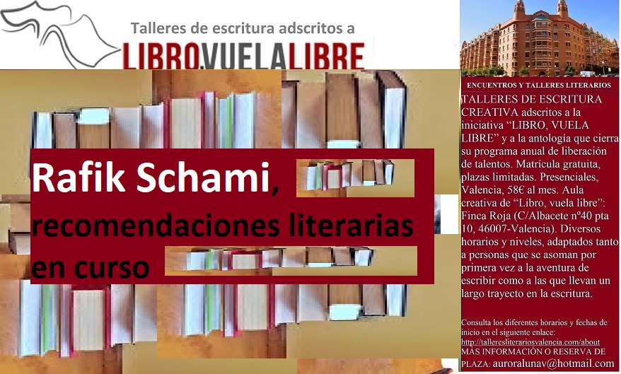 Recomendaciones literarias en curso del Club de lectura en Valencia de LIBRO, VUELA LIBRE