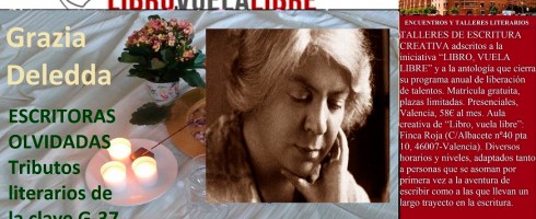 Grazia Deledda en los tributos en curso del taller d escritura en Valencia de LIBRO, VUELA LIBRE