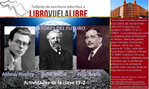 Actividades en curso de la clave EF-2 en el taller de ciencia ficción en Valencia de LIBRO, VUELA LIBRE