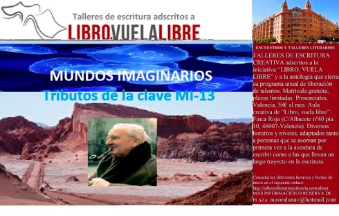 Mundos imaginarios y relatos de literatura fantástica en el taller literario de LIBRO, VUELA LIBRE en Valencia