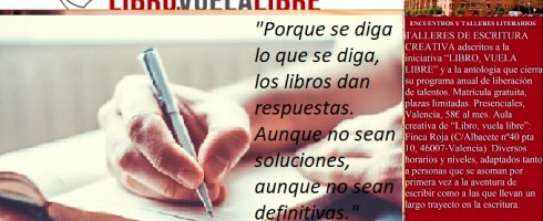 El mejor momento para escribir, reflexiones de los taller literario en Valencia de LIBRO, VULA LIBRE