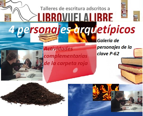 4 personajes arquetípicos en los talleres de escritura creativa de Libro, vuela libre