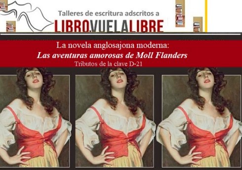 La novela anglosajona moderna y el personaje de MolL Flanders en los tributos a Daniel Defoe del taller de escritura de LIBRO VUELA LIBRE