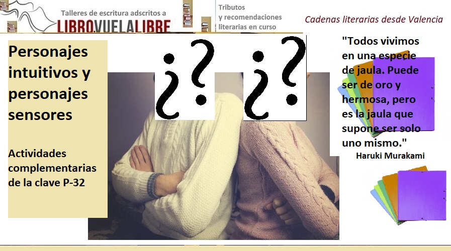 Personajes intuitivos y personajes sensores en los cursos y talleres de escritura en Valencia de LIBRO VUELA LIBRE 