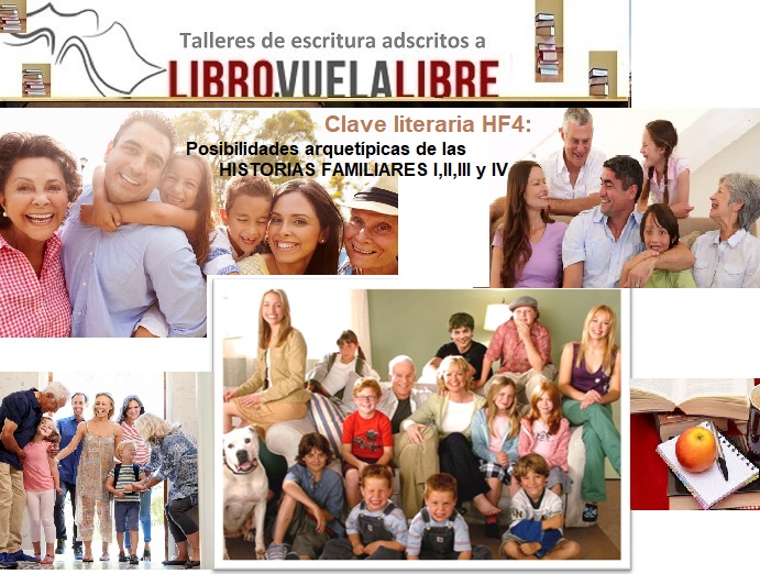 Posibilidades arquetípicas de las historias familiares de los seres de ficción en el taller de escritura online y  las  clases  de escritura creativa  presenciales en Valencia de LIBRO VUELA LIBRE