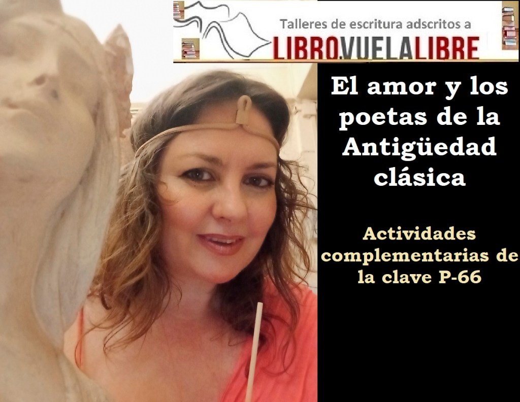 Aurora Luna. El amor y los poetas de la Antigüedad clásica en el taller de escritura en Valencia online y presencial de LIBRO VUELA LIBRE