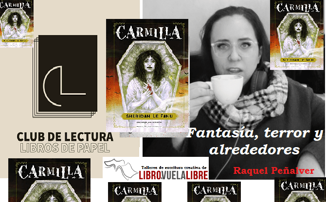 Carmilla en las recomendaciones de literatura de vampiros de los talleres literraios en Valencia de LIBRO VUELA LIBRE